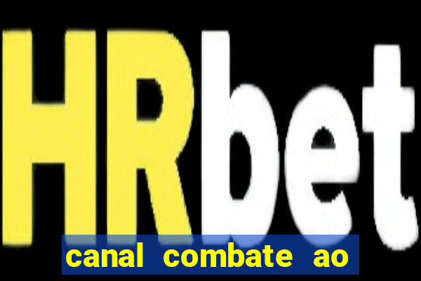 canal combate ao vivo multi canais